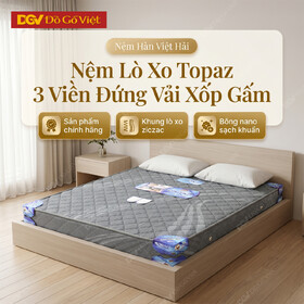 Nệm Lò Xo Topaz 3 Viền Đứng Vải Xốp Gấm Hàn Quốc